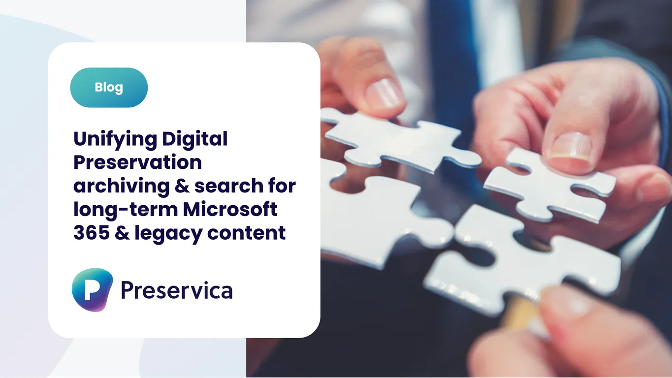 Digital Preservation Archive for Microsoft 365 &… Preservica